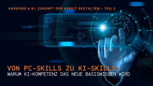 Karriere & KI: Zukunft der Arbeit gestalten